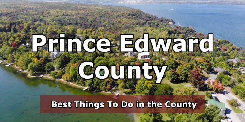 Rediscovering Ontario: Why Prince Edward County Should Be Your Summer Destination