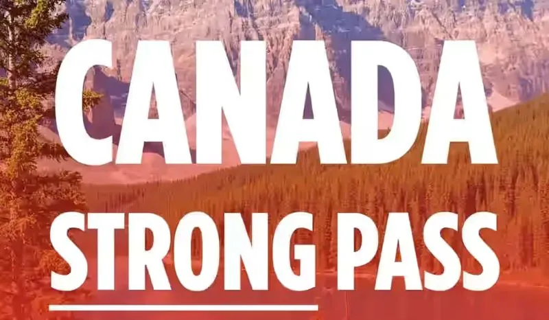The Canada Strong Pass: Fueling Family Adventures in Summer 2025